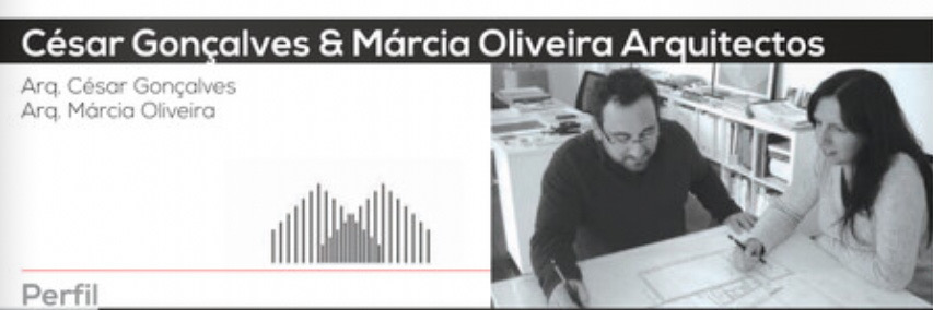 Arquitectos César Gonçalves & Márcia Oliveira